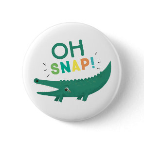 Oh Snap Alligator Crocodile Birthday party Button