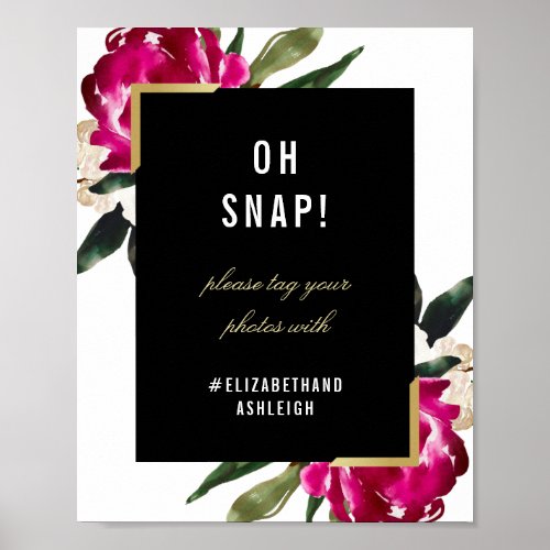Oh Snap Burgundy Magnolia Instagram Wedding Sign