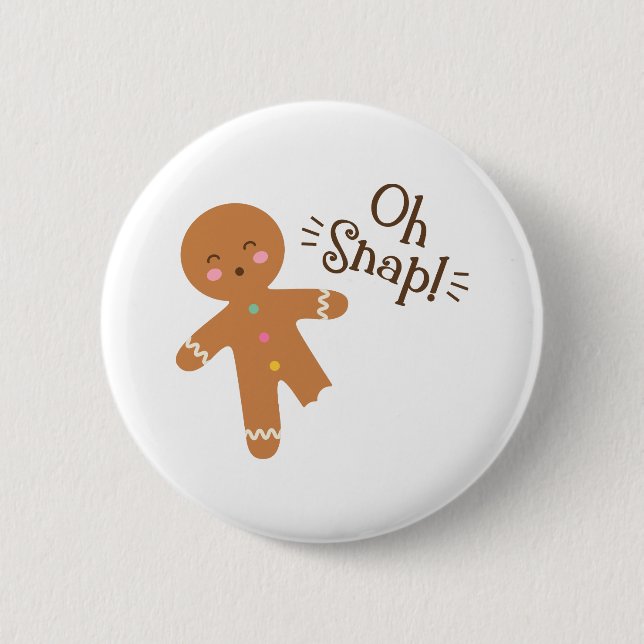 Oh Snap Button (Front)