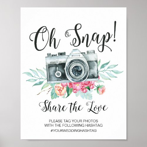 Oh Snap Camera Hashtag Wedding Sign