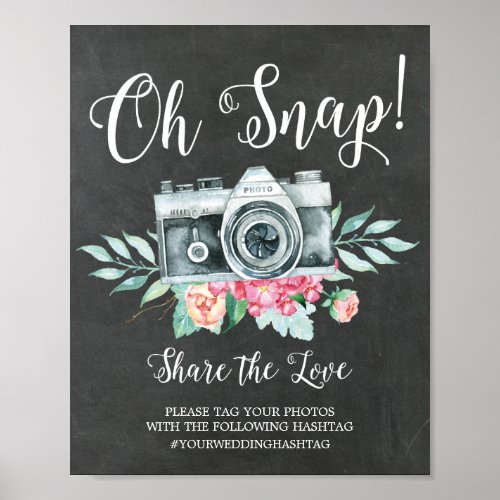 Oh Snap Camera Hashtag Wedding Sign