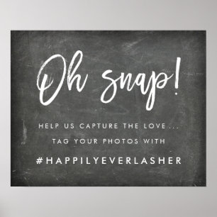 Oh Snap Chalkboard Wedding Hashtag Poster