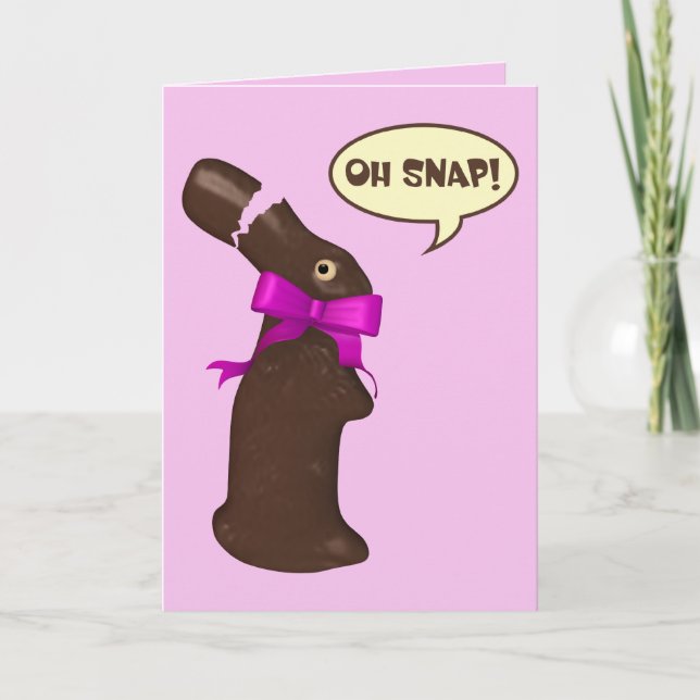 Oh Snap Chocolate Bunny Easter Holiday Card (Front)