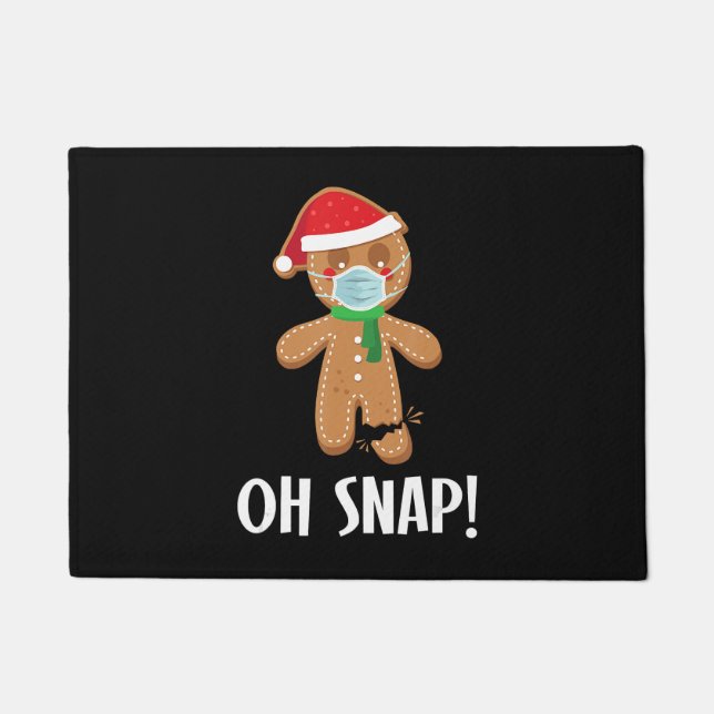 Oh snap | christmas gingerbread man mask gift doormat (Front)
