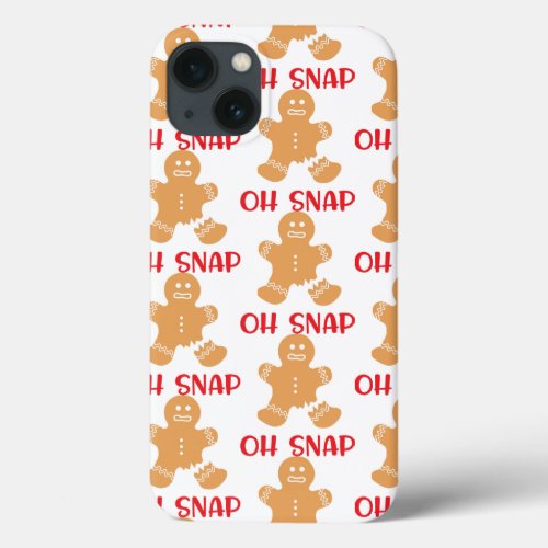 Oh Snap Christmas Xmas Holiday Gingerbread iPhone 13 Case