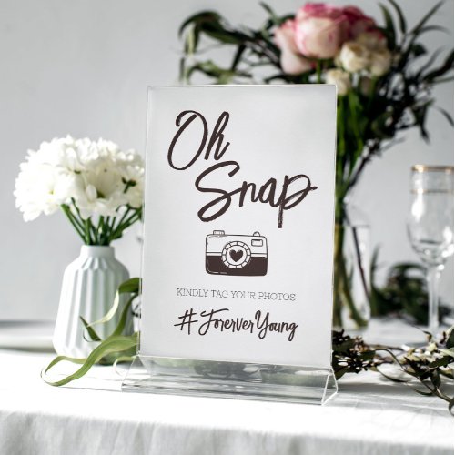 Oh Snap Cute Wedding Photo Hashtag Sign