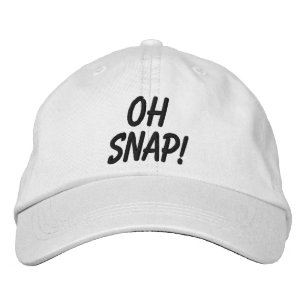 Oh Snap Embroidered Baseball Cap
