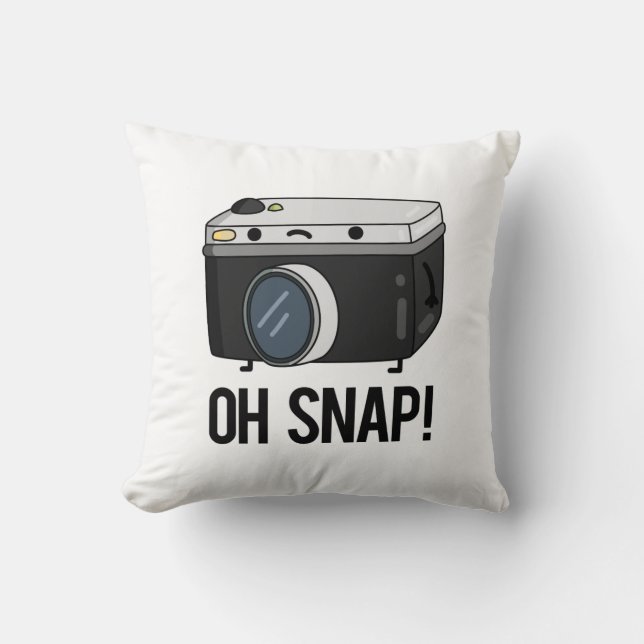 Oh Snap Funny Camera Pun  Throw Pillow (Front)