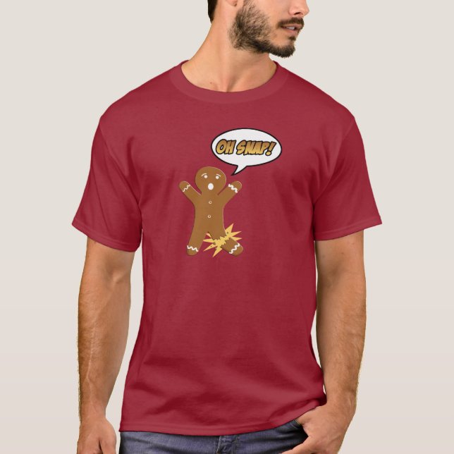 Oh Snap! Funny Christmas Gingerbread Man T-Shirt (Front)
