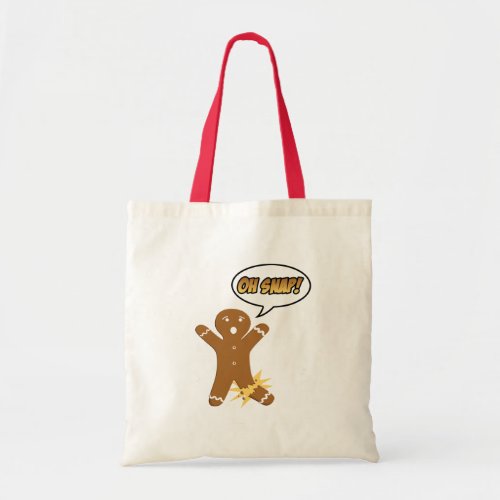 Oh Snap Funny Christmas Gingerbread Man Tote Bag