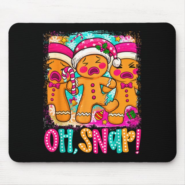Oh Snap Funny Christmas Gingerbread Man Xmas Cooki Mouse Pad (Front)