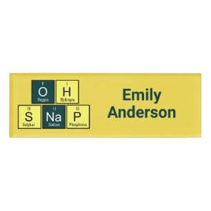 Oh Snap Funny Element Chemistry Teacher Chemist Name Tag