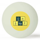 Oh Snap Funny Element Chemistry Teacher Chemist Ping Pong Ball Oh Snap Funny Element Chemistry Teacher Chemist Ping Pong Ball