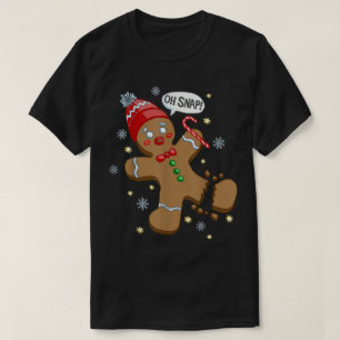 Oh Snap Funny Gingerbread Design T-Shirt