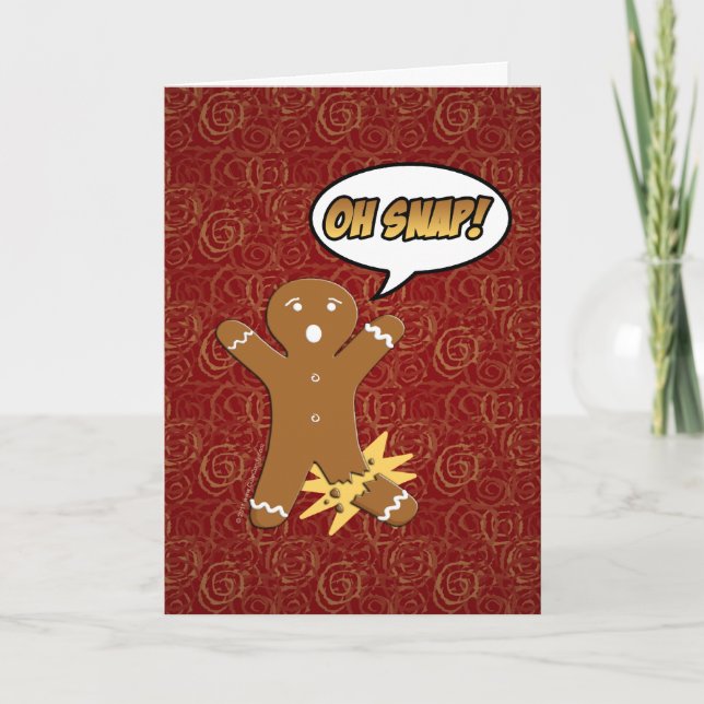 Oh Snap! Funny Gingerbread Man Holiday Card (Front)