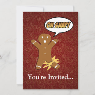 Oh Snap! Funny Gingerbread Man Invitation