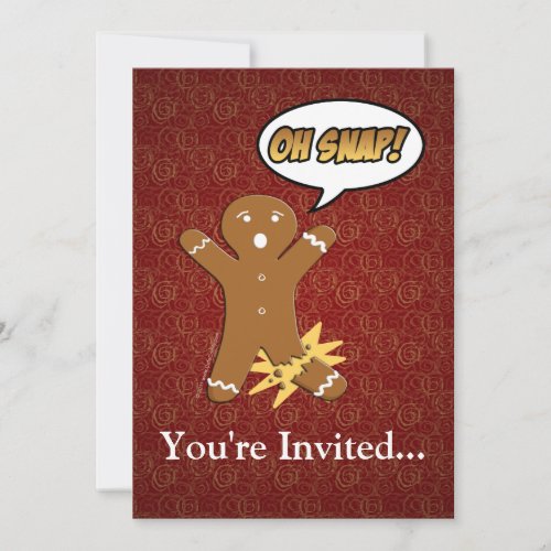 Oh Snap Funny Gingerbread Man Invitation