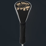 Oh Snap Funny Sarcastic Snapping Turtle Joke  Golf Head Cover<br><div class="desc">Oh Snap Funny Sarcastic Snapping Turtle Joke</div>