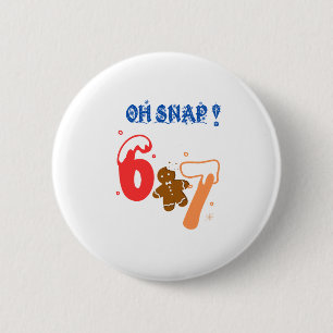 Oh Snap Gingerbread 67 Button