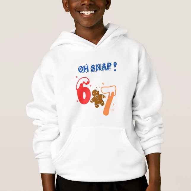 Oh Snap Gingerbread 67 Hoodie (Front)