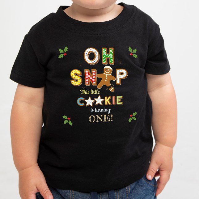 Oh Snap! Gingerbread Cookie Any Age Birthday Baby T-Shirt (Creator Uploaded)