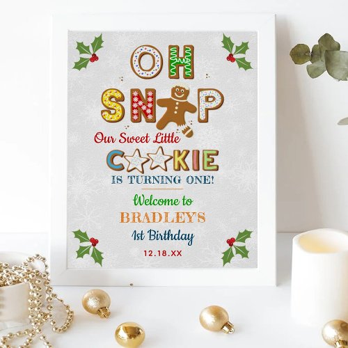 Oh Snap Gingerbread Cookie Any Age Birthday Poster