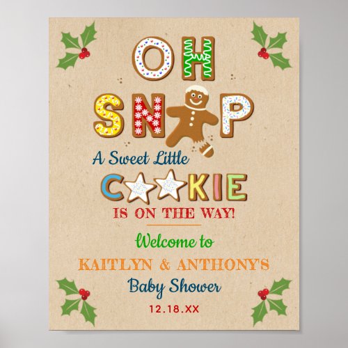 Oh Snap Gingerbread Cookie Baby Shower Welcome Poster