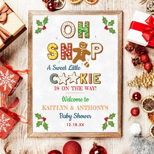 Oh Snap Gingerbread Cookie Baby Shower Welcome Poster