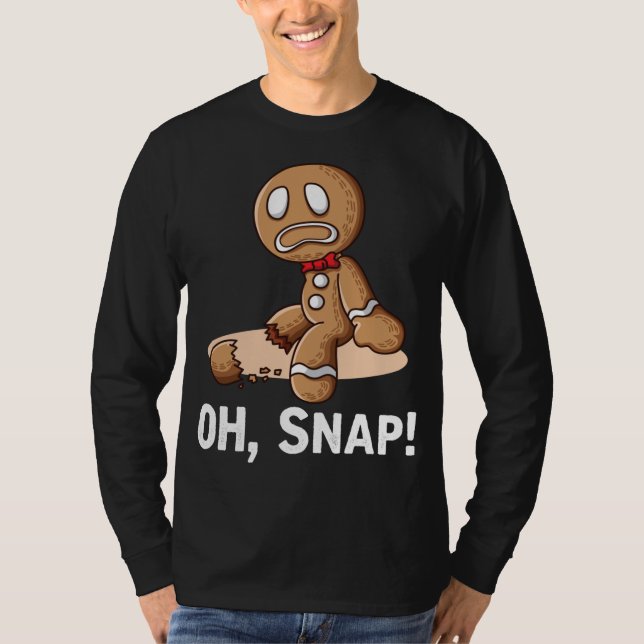 Oh Snap Gingerbread Cookie Man Broken Leg Amputee T-Shirt (Front)