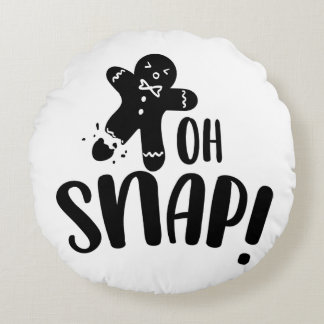 Oh Snap Gingerbread Cookie Xmas Round Pillow
