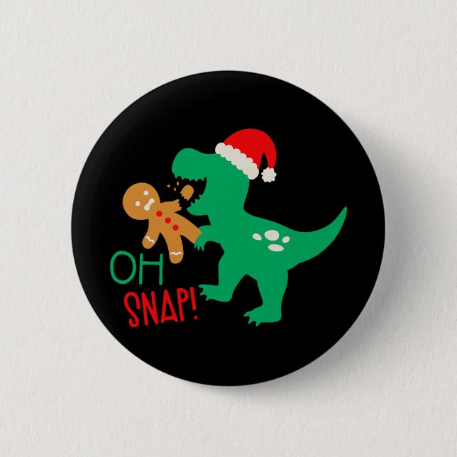 Oh Snap Gingerbread Dinosaur Santa Christmas Funny Button (Front)