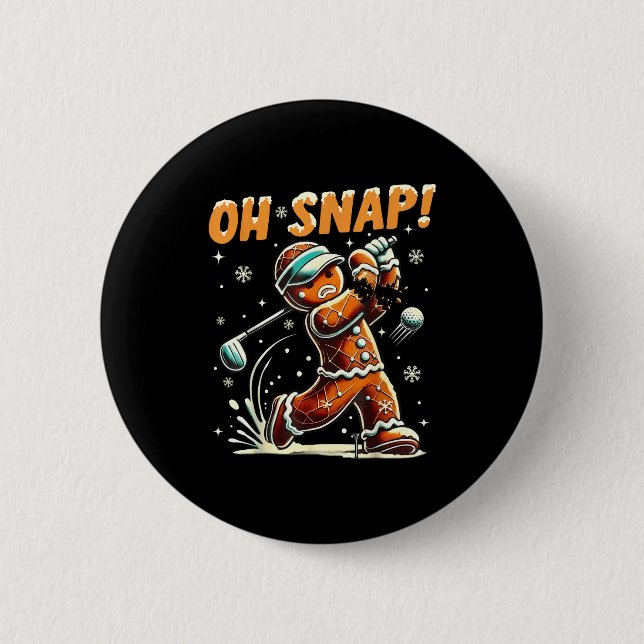 Oh Snap Gingerbread Golfer Golf Christmas Golfing  Button (Front)