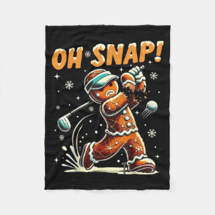 Oh Snap Gingerbread Golfer Golf Christmas Golfing  Fleece Blanket