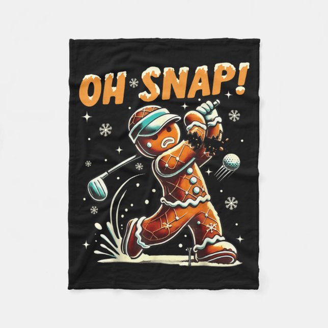 Oh Snap Gingerbread Golfer Golf Christmas Golfing  Fleece Blanket (Front)