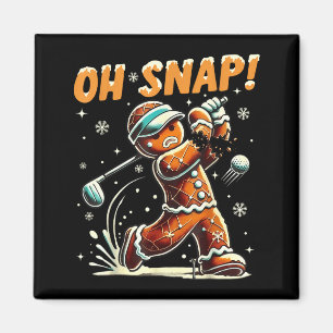 Oh Snap Gingerbread Golfer Golf Christmas Golfing  Magnet