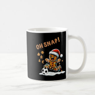 Oh Snap Gingerbread Man Christmas Soccer Coffee Mug