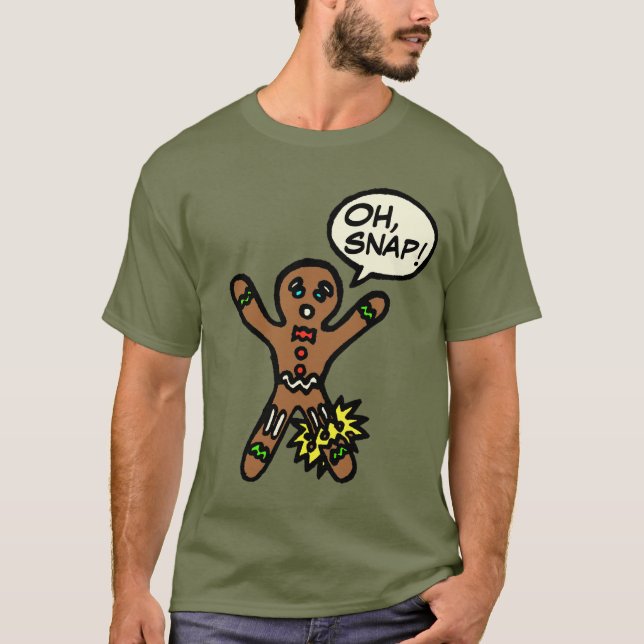 Oh Snap Gingerbread Man Cookie Christmas Shirt (Front)