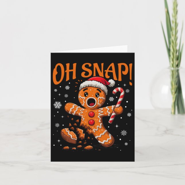 Oh Snap Gingerbread Man Cute Christmas Cookie King Card (Front)