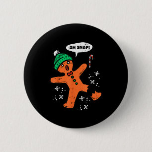 Oh Snap Gingerbread Man Funny Christmas Xmas Men W Button