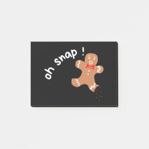 oh snap Gingerbread man funny Post-it Notes