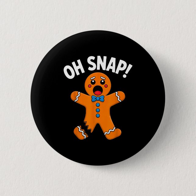 Oh Snap Gingerbread Man Xmas Boys Girls Kids Adult Button (Front)