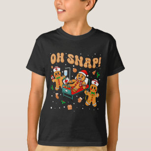Oh Snap Gingerbread Nurse Funny Nursing Christmas T-Shirt