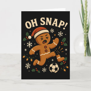 Oh Snap Gingerbreadman Christmas Soccer _1 Card
