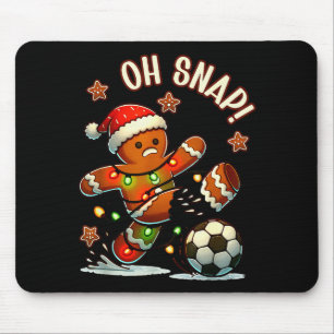 Oh Snap Gingerbreadman Christmas Soccer Mouse Pad
