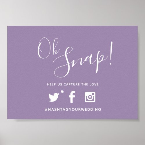 Oh snap hashtag wedding simple purple white poster