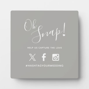 Oh snap hashtag wedding simple text gray white plaque