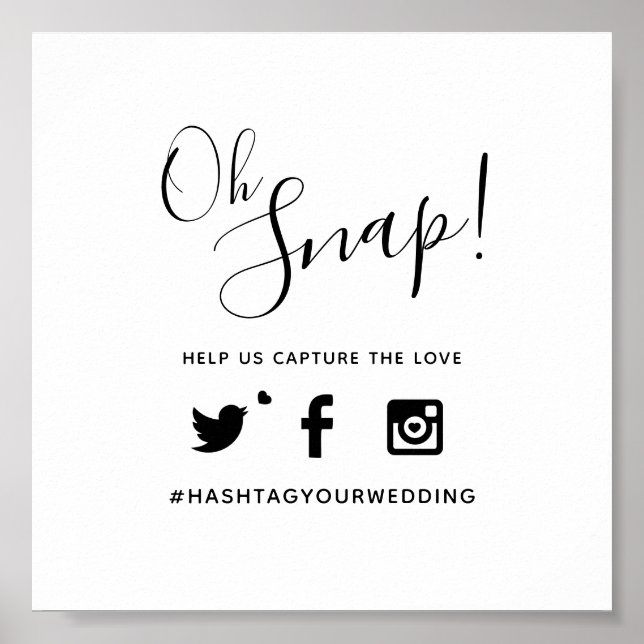 Oh snap hashtag wedding simple text mono poster (Front)