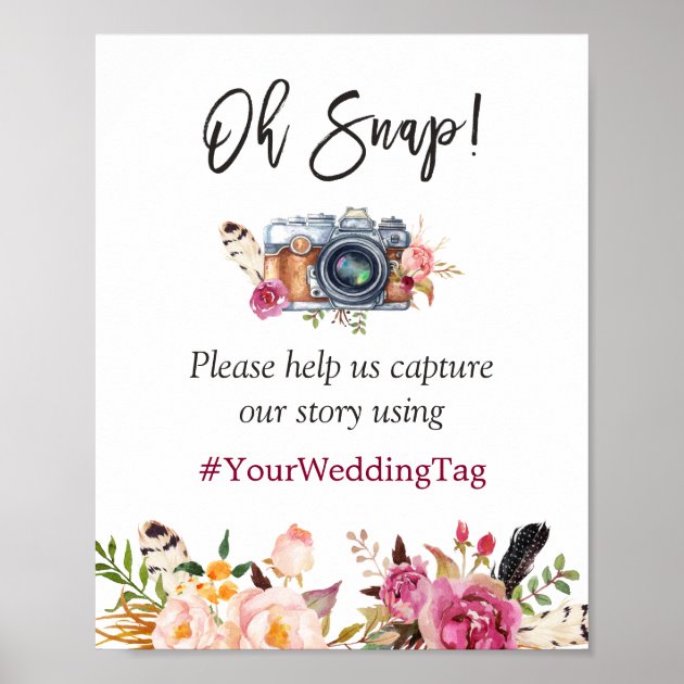 Oh Snap Instagram Hashtag Bohemian Floral Wedding Poster