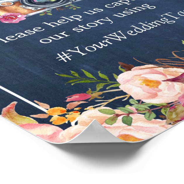 Oh Snap Instagram Hashtag Floral Navy Blue Wedding Poster