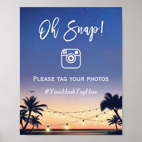 Oh Snap Instagram Hashtag Palm Beach String Lights Poster